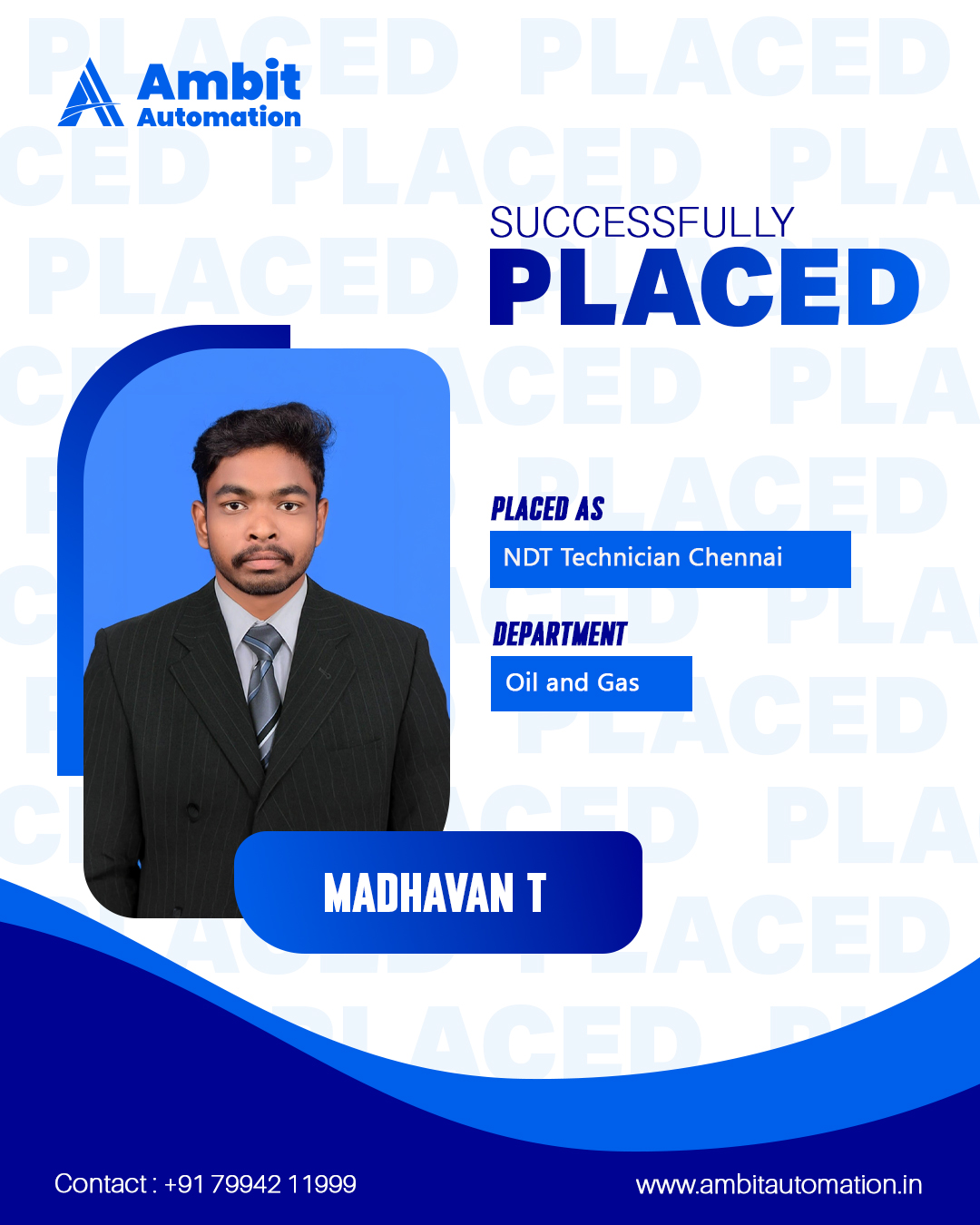 Madhavan T, Oil and Gas Course graduate, Ambit Automation Kochi